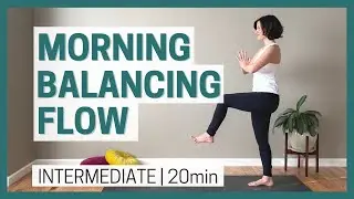 Morning Balancing Flow | 20 Min | Warming Vinyasa Yoga