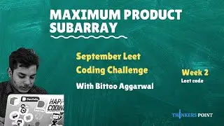 Maximum Product Subarray | LeetCode 152