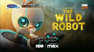 [Promo] HBO Asia : The Wild Robot
