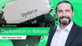 What is the difference between deployment and release?