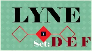 LYNE. Прохождение уровней D E F