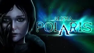 Прохождение Alpha Polaris : A Horror Adventure Game - Часть 1:Необычная находка