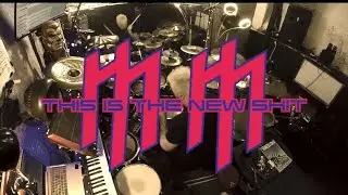 MARILYN MANSON - This is the New Shit (drum cover)