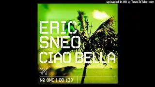 Eric Sneo - Ciao Bella (Original Remastered) [BD 103]