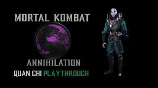[MUGEN GAME] [MKP] Mortal Kombat Project Annihilation by Guylherme23 RELEASE! - Quan Chi Playthrough
