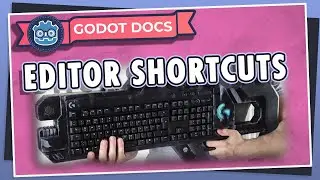 Godot | Documentation | Editor Shortcuts (3.4/6)