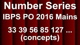 NUMBER SERIES WRONG NUMBER IBPS PO 2016 Mains Solved Questions(English)