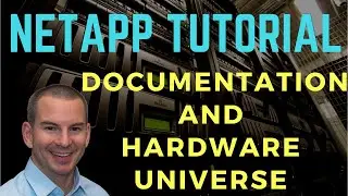 NetApp Documentation and Hardware Universe