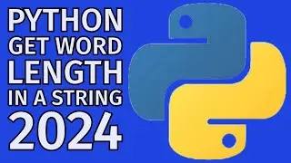 Learning Python: Get Length Of Word In String 2024