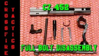 CZ 452 - Full bolt disassembly  - 