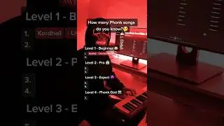 How many Phonk songs do you know?🤔 