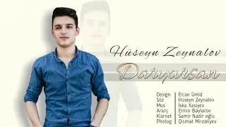 Hüseyn Zeynalov - Darıxırsan 2019 ( Music Video )