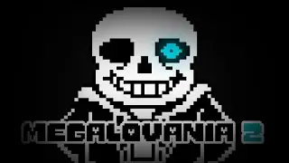 MEGALOVANIA II - My take