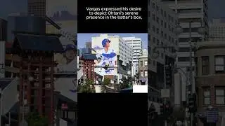 Ohtani's Giant Mural Unveiled in Little Tokyo 
