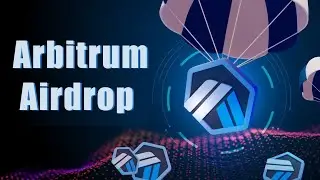 Airdrop of the Arbitrum chain is coming very soon!  Find out all about it right now!