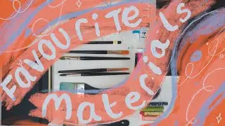 Favourite Materials