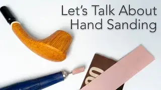 Let’s Talk About Hand Sanding