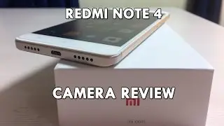 Xiaomi Redmi Note 4 Camera Review