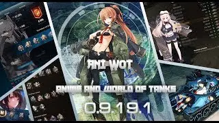 Ani_WOT ModPack для World of Tank 0.9.19.1v3