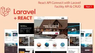Learn Laravel API integrate with React For Banner Dyanmic and CRUD for facility | Part 7