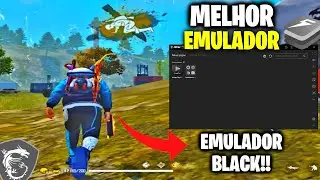 😱MELHOR EMULADOR ATUALIZADO PARA FREE FIRE EM 2023! NOVO EMULADOR BLACK!! OTIMIZADO PARA PC FRACO 🚀