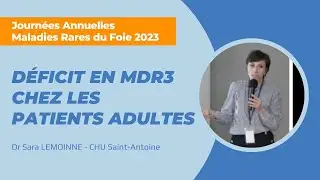 Déficit en MDR3 chez les patients adultes - JAMRF 2023