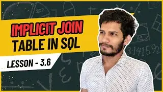 SQL Implicit Join | Query Data From Multiple Table | MySQL #3.6