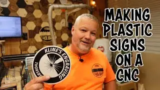Making plastic signs on a CNC