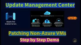 Patching Non-Azure VMs using Update Management Center | Azure Arc-enabled Server