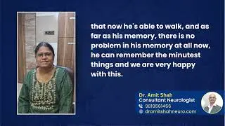Treatment for Brain Clot & Sudden Paralysis | Patient Testimonial | Dr. Amit Shah - Neurologist