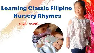 Zaza Learning Classic Filipino Nursery Rhymes And More