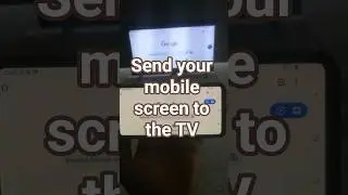 How to connect a phone to a Smart TV, TV with Chromecast... Cast screen to a TV 