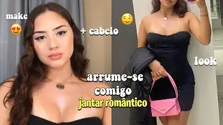 ARRUME-SE COMIGO PARA UM JANTAR ROMÂNTICO COM O BOY 🤤😍 - Maria Clara
