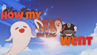 Here's How My HuTao Banner Wishing Went!