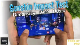 Poco X7 Pro 5G Mediatek Dimensity 8400 Ultra Genshin Impact Gaming Test in 2025.