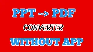 Convert PPT to PDF in Mobile Without App Convert | Powerpoint to PDF in Mobile Without App 