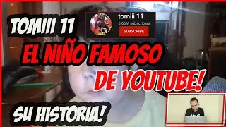 La Historia de Tomiii 11? reacciono a sus videos