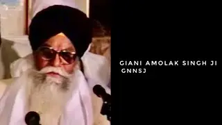 Giani Amolak Singh Ji | Aarti | GNNSJ 🇬🇧