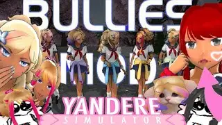 ОБЗОР НА МОД ПРО ЗАДИР! МОД ЧТОБЫ СТАТЬ ЗАДИРОЙ В ЯНДЕРЕ СИМУЛЯТОР [THE BULLIES MOD]