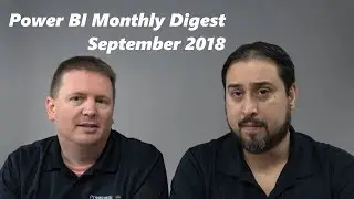 Power BI Monthly Digest - September 2018
