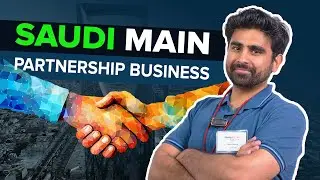 Saudi main Partnership Business? Kia different license required hota?