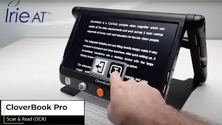 CloverBook Pro Video Magnifier - Scan & Read Feature