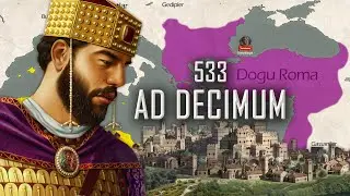 RİSE OF BYZANTİNE EMPİRE: Battle of Ad Decimum (533)