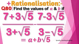 Q80 |  7 + 3 root 5 / 3 + root 5 | 7 - 3 root 5 / 3 - root 5 |  7+3√5 / 3+√5 | 7-3√5 / 3 -√5
