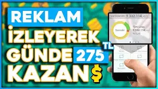 REKLAM İZLEYEREK GÜNDE 275 TL KAZAN - İnternetten para kazanma 2021