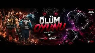 FULL TRYHARD EKİP | Wolfteam Ölüm Oyunu