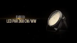 Euro DJ LED PAR 368 CW/WW