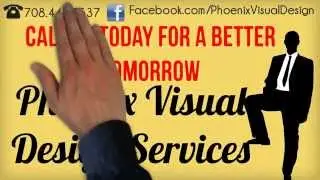 Phoenix Visual Design Services.. My Mission in Life is Business