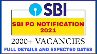 About SBI PO Notification 2021 | SBI PO Notification 2021 | SBI PO 2021