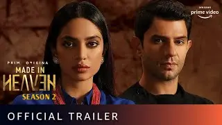 Made in Heaven - Season 2 - OFFICIAL TRAILER -Prime Original | Amit Mathur, Shashank Arora | CircleX
